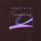 Konstantin Klashtorni - Smoothing
