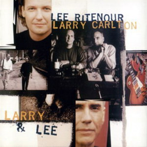 Larry & Lee (With Larry Carlton)