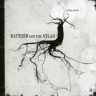 Matthew And The Atlas - To The North (EP)