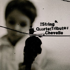 Vitamin String Quartet - The String Quartet Tribute To Chevelle