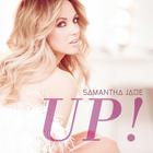 Samantha Jade - Up! (CDS)
