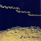 Zero Ohms - Spatial Glacial Nebulous