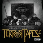 Sick Jacken - Terror Tapes Vol. 2 (With Cynic)