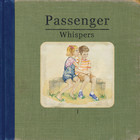 Passenger - Whispers (CDS)