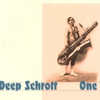 Deep Schrott - One