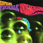 Supreme Psychedelic Underground (Reissued 2004)