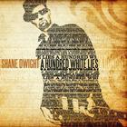 Shane Dwight - A Hundred White Lies