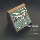 Steve Jansen - Slope