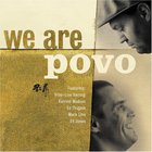 Povo - We Are Povo