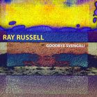 Ray Russell - Goodbye Svengali
