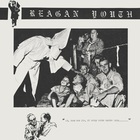 Reagan Youth - Youth Anthems For The New Order (EP) (Vinyl)
