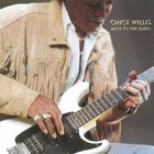 Chick Willis - Back To The Blues