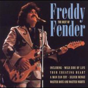 The Best Of Freddy Fender