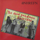 Anhrefn - The Dave Goodman Sessions