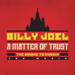 A Matter Of Trust: The Bridge To Russia (Deluxe Edition) CD1