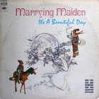 It's A Beautiful Day - Marrying Maiden (Vinyl)