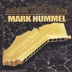 Mark Hummel - Golden State Blues