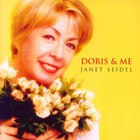 Janet Seidel - Doris And Me