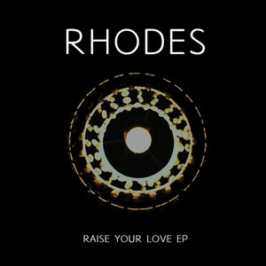 Raise Your Love (EP)