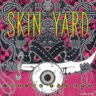 Skin Yard - Inide The Eye