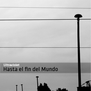 Hasta El Fin Del Mundo (EP)