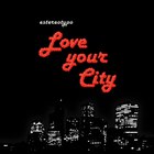 Love Your City