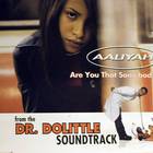 Aaliyah - Are You That Somebody? (CDS)