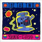 Tab Two - Space & Case