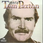 Tom Paxton - Up & Up (Vinyl)