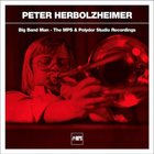 Peter Herbolzheimer - Big Band Man CD1