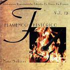 Sabicas - Flamenco Historico (Vol. 12)
