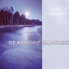 Tony O'Connor - Seashore Sunrise