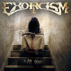 Exorcism - I Am God