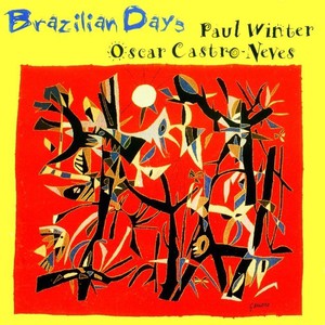Brazilian Days (With Oscar Castro-Neves)
