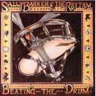 Sally Barker - Beating The Drum (With The Rhythm)