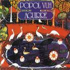Popol Vuh - Aguirre (Vinyl)