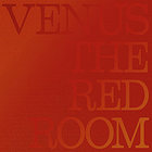 venus - The Red Room