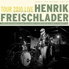 Henrik Freischlader - Tour 2010 Live