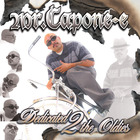 Mr. Capone-E - Dedicated 2 The Oldies
