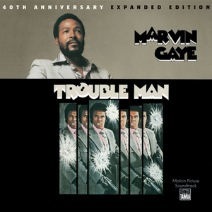 Trouble Man: 40Th Anniversary Expanded Edition CD2