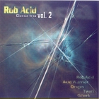 Rob Acid - Classic Trax Vol. 2
