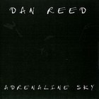 Dan Reed - Adrenaline Sky