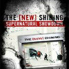 The New Shining - Supernatural Showdown
