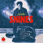 Johnny Shines - Too Wet To Plow (Reissued 2003)