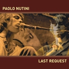 Paolo Nutini - Last Request (CDS)