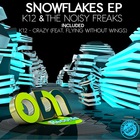Snowflakes (With K12) (CDS)