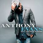Anthony Evans - Real Life Real Worship