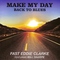 Fast Eddie Clarke - Make My Day: Back To Blues