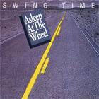 Asleep At The Wheel - Swing Time (Reissued 1992)