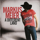 Markus Meier - A Different Land